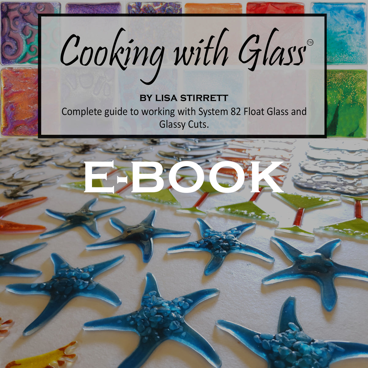 Cooking with Glass - EBook