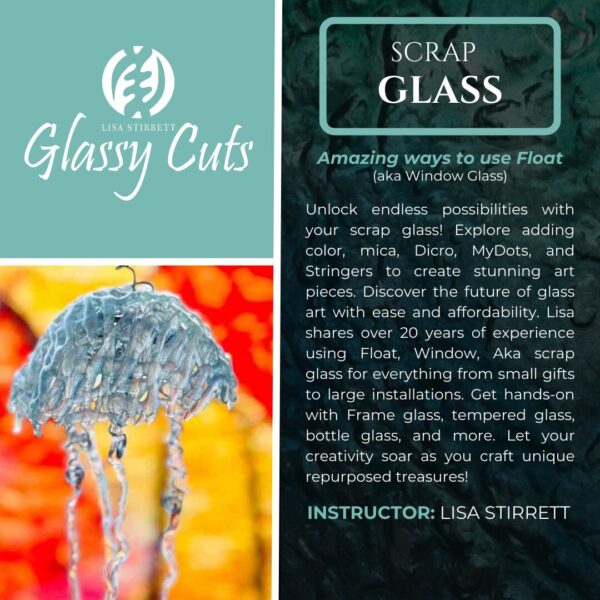 Scrap Glass Video Class Early Access